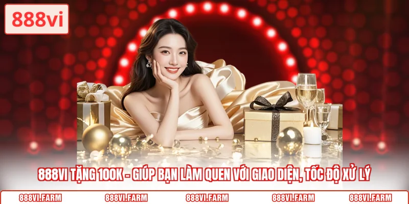 888vi tặng 100k