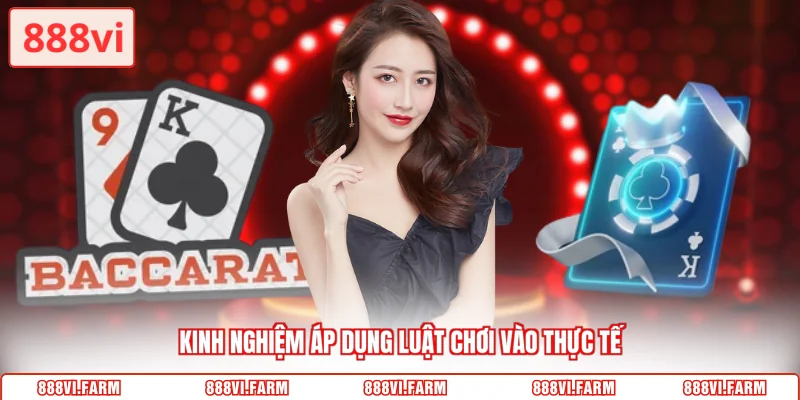 Kinh nghiệm áp dụng luật chơi vào thực tế