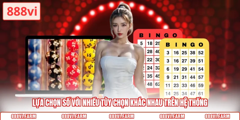 Lựa chọn số với nhiều tùy chọn khác nhau trên hệ thống