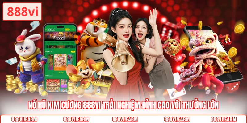 nổ hũ kim cương