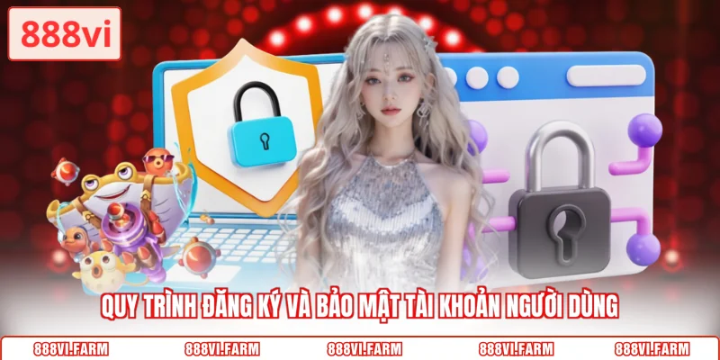 Quy trình đăng ký tài khoản