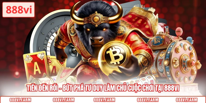 tiền đến rồi