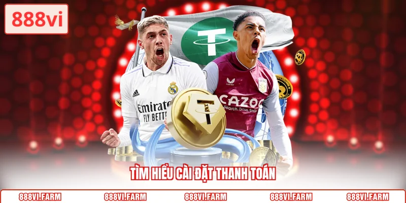 Tìm hiểu cài đặt thanh toán