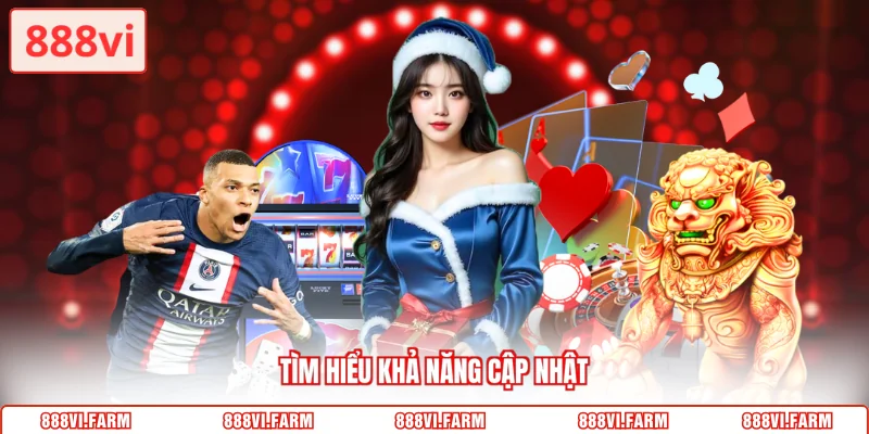 Tìm hiểu khả năng cập nhật